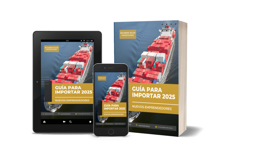 Guía pasos para importar desde China a Chile 2025