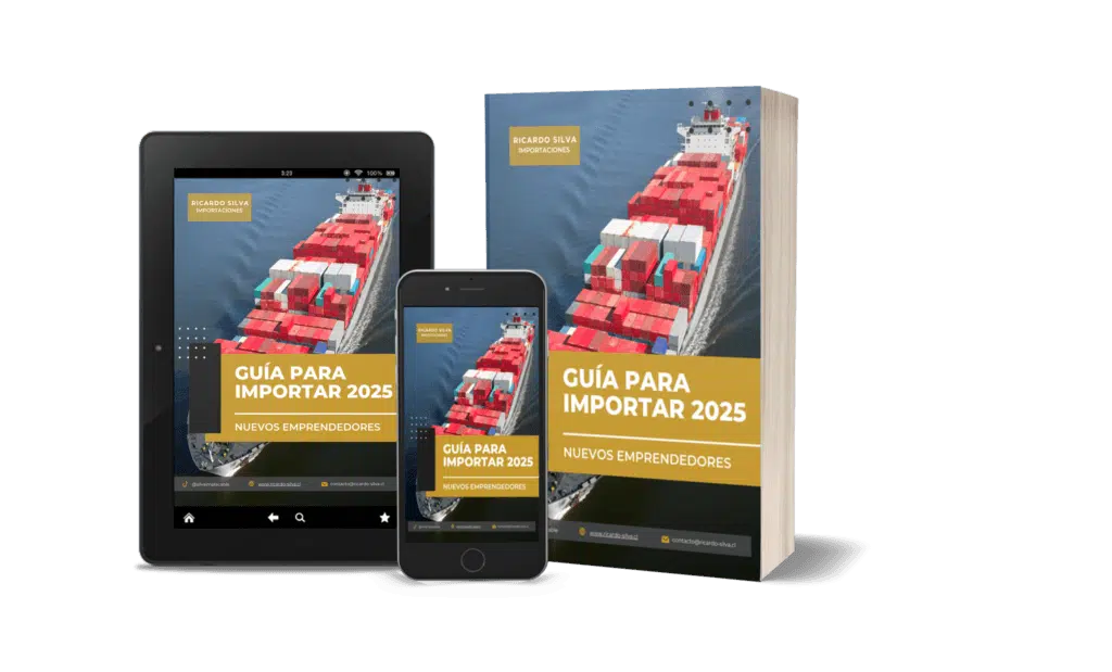 Guía pasos para importar desde China a Chile 2025