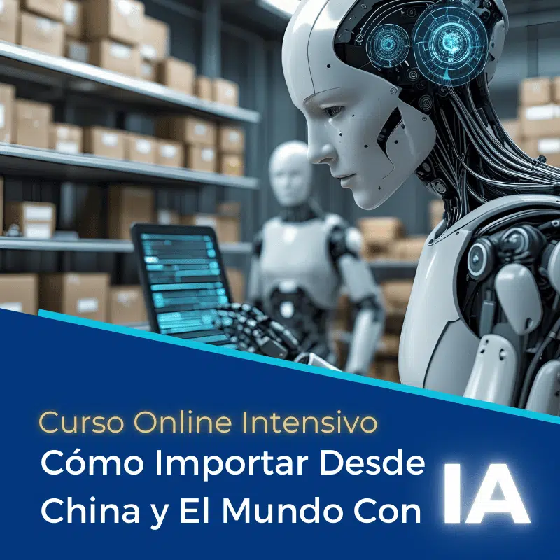 Curso de Importaciones con Inteligencia Artificial + Asesoría 90 días